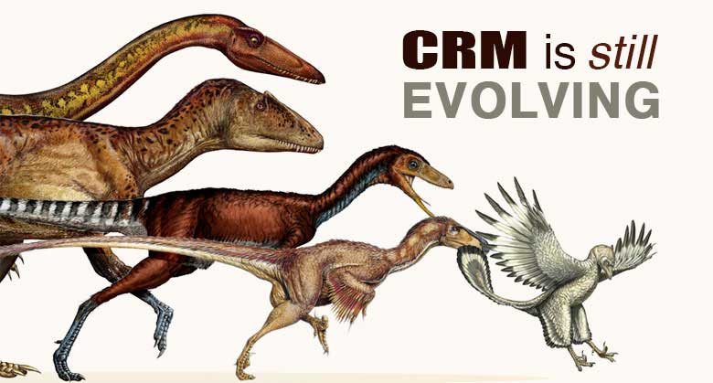 CRM Evolving