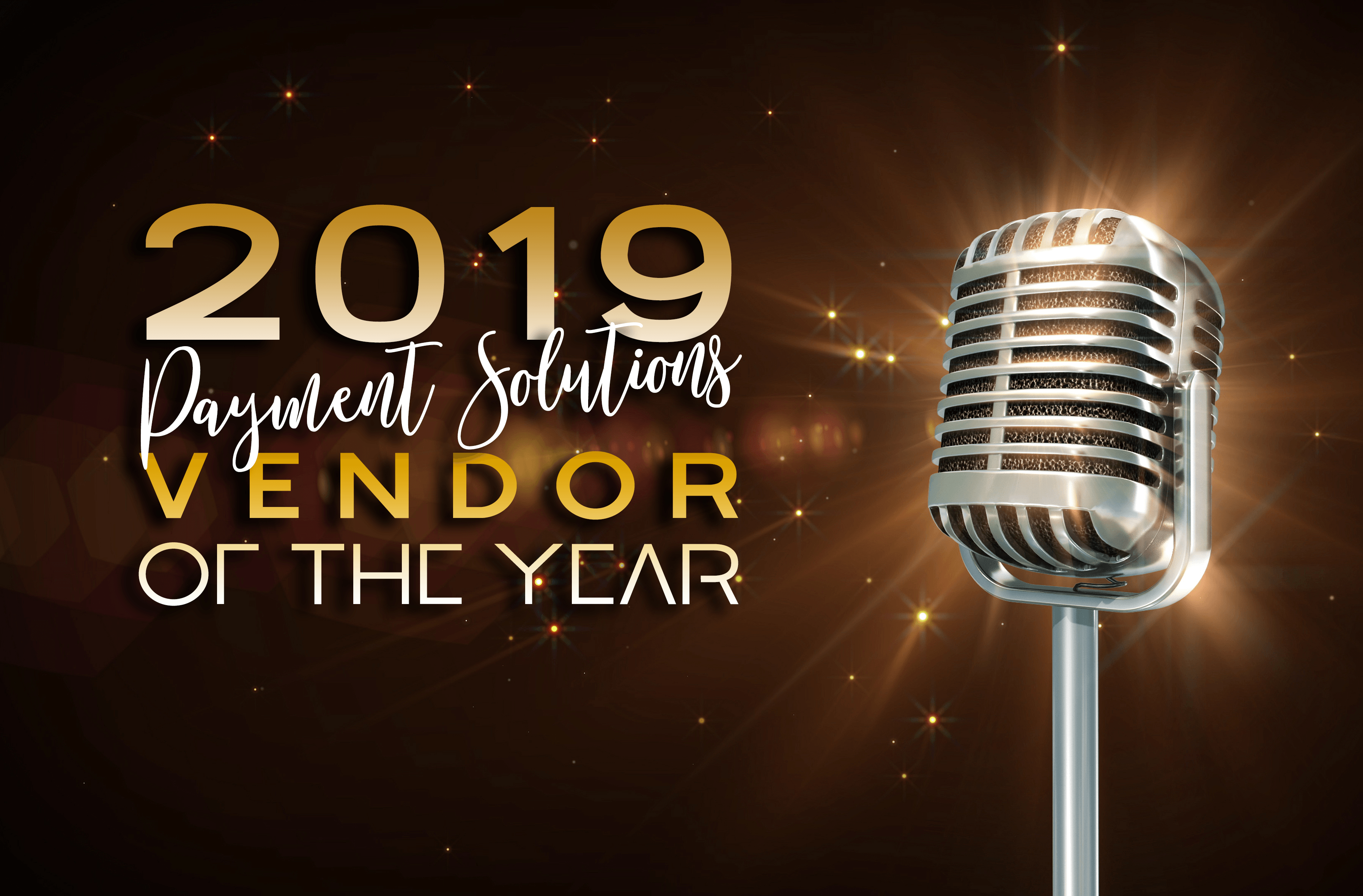 2019-PAYMENT SOLUTIONS-VendorYear 2019 VOTY Award Banner